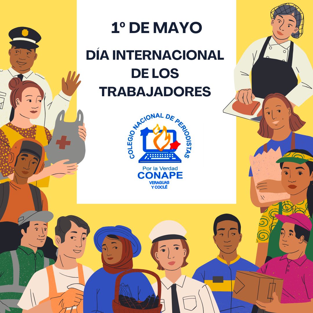 conapevercoc's tweet image. Conmemoramos hoy el Día Internacional de los Trabajadores, fecha que nos hace recordar las luchas por mejores condiciones laborales y salarios dignos para los hombres y mujeres.
#Conape #Coclé #Veraguas #Periodismo #1demayo #DíadelTrabajador