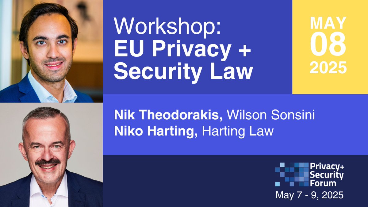 Privacy + Security Academy (@privsecacademy) on Twitter photo Join the âEU Privacy + Security Law  Workshopâ at the Privacy + Security Forum, May 7-9, 2025. Register:  bit.ly/34nInA7  
#privacy #privsecforum <a href="/wilsonsonsini/">Wilson Sonsini</a> Join the âEU Privacy + Security Law  Workshopâ at the Privacy + Security Forum, May 7-9, 2025. Register:  bit.ly/34nInA7  
#privacy #privsecforum <a href="/wilsonsonsini/">Wilson Sonsini</a>