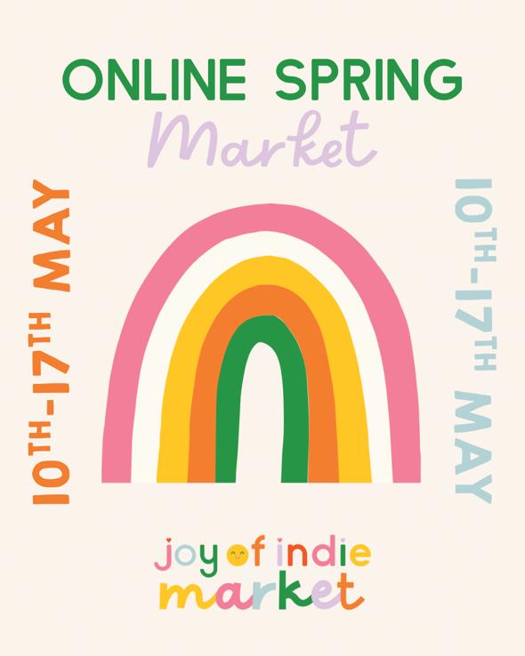 🌸 We're super excited for the Joy of Indie Online Spring Market!!! 10th to 17th May 🌸

Get ready to shop, grab exclusive offers and support some wonderful creatives! 😁

#shopsmalluk #supportsmalluk #britishmakers #personalisedgiftsuk #smallbizlove #joyofindie #geometricdesign