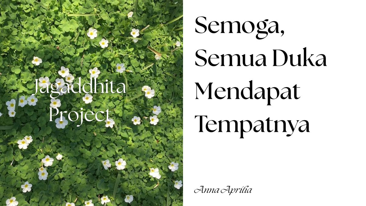 shineeneena's tweet image. - Semoga, Semua Duka Mendapat Tempatnya

Sebuah narasi singkat, dari Anna Aprilia
#jagaddhitaproject_25i