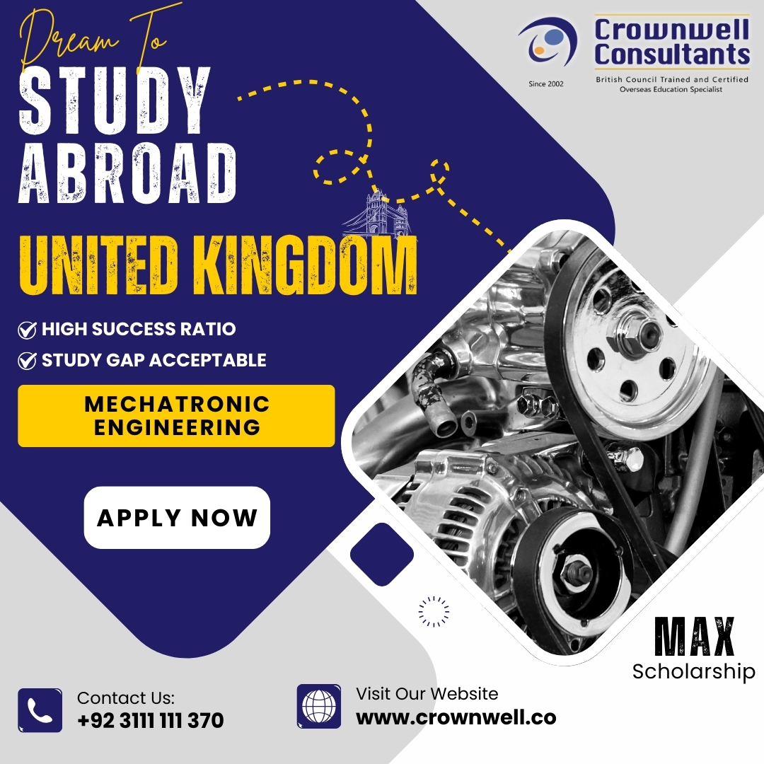 crownwell_co's tweet image. 🇬🇧 Study in UK – Mechatronic Engineering
✅ High Success Ratio
⏳ Study Gap Acceptable
📅 Open for 2025 Intake
🎓 Maximum Scholarship Opportunities
📞 Apply Now: +92 3111 111 370
🌐 crownwell.co
#MechatronicEngineering #StudyInUK #2025Admissions #UKScholarships