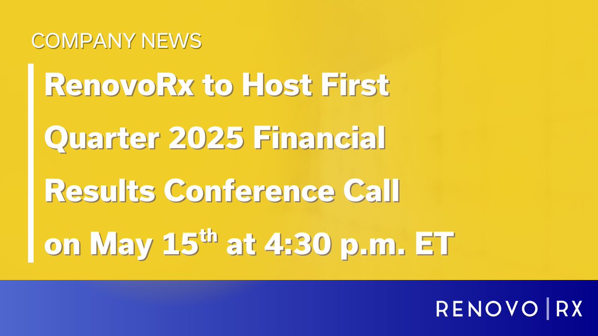 RenovoRx today announced it will host its first quarter 2025 financial results conference call on May 15th, 2025, at 4:30 p.m. ET. For details: bit.ly/4iITUj2 $RNXT