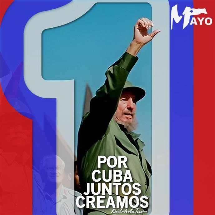 Viva el día del trabajador