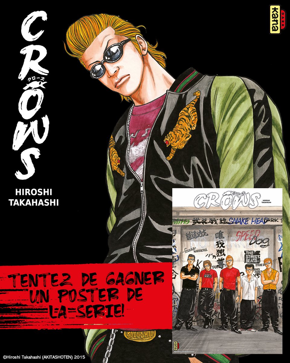 Editions Kana (@editionskana) on Twitter photo On continue le #crowsday avec un concours spécial pour vous faire remporter un poster de la série ! 😎
Pour participer, rien de plus facile :
1️⃣ Follow <a href="/EditionsKana/">Editions Kana</a>
2️⃣ RT ce post avec le #crowsday
Tirage au sort le 7 mai ! On continue le #crowsday avec un concours spécial pour vous faire remporter un poster de la série ! 😎
Pour participer, rien de plus facile :
1️⃣ Follow <a href="/EditionsKana/">Editions Kana</a>
2️⃣ RT ce post avec le #crowsday
Tirage au sort le 7 mai !
