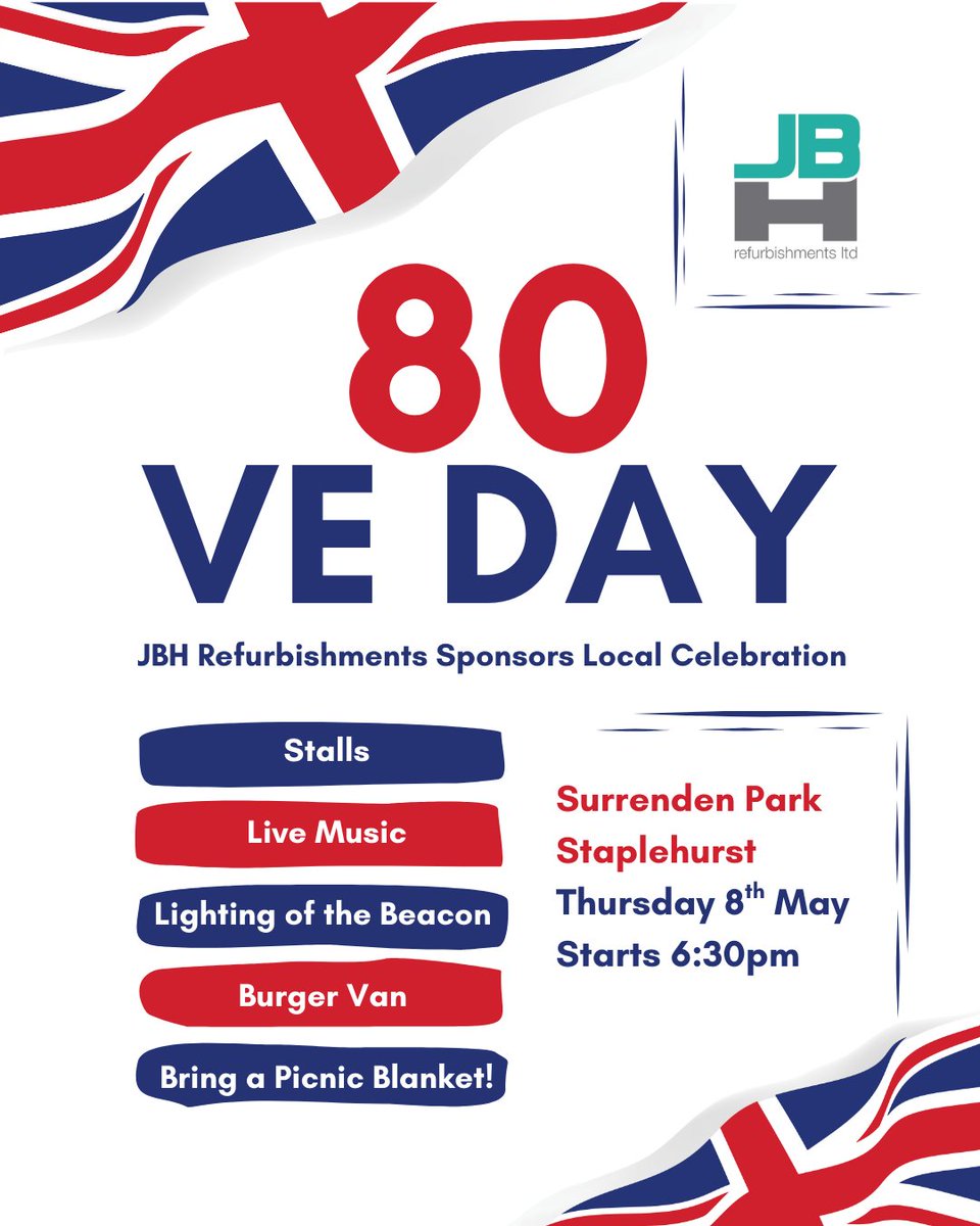 JBH Refurbishments is delighted to support the local 🇬🇧VE Day celebrations in our hometown of Staplehurst.

We look forward to seeing you there!