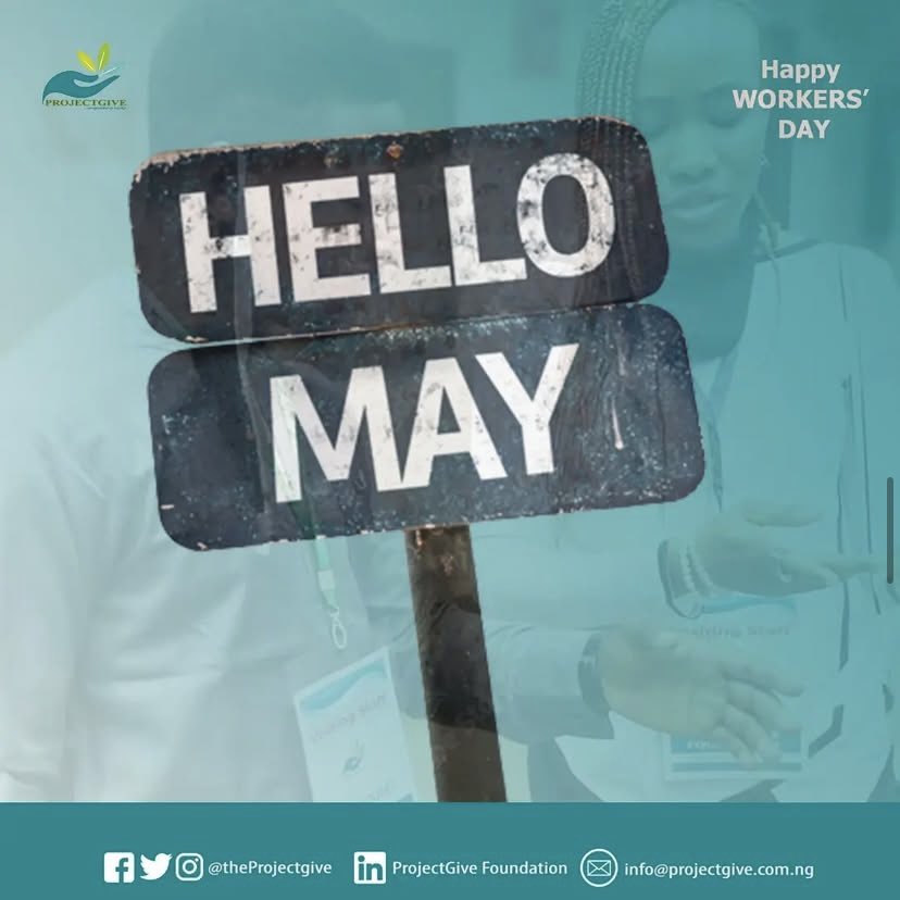 theProjectGive's tweet image. Happy New Month and Happy Workers’ Day.
ProjectGive cares.