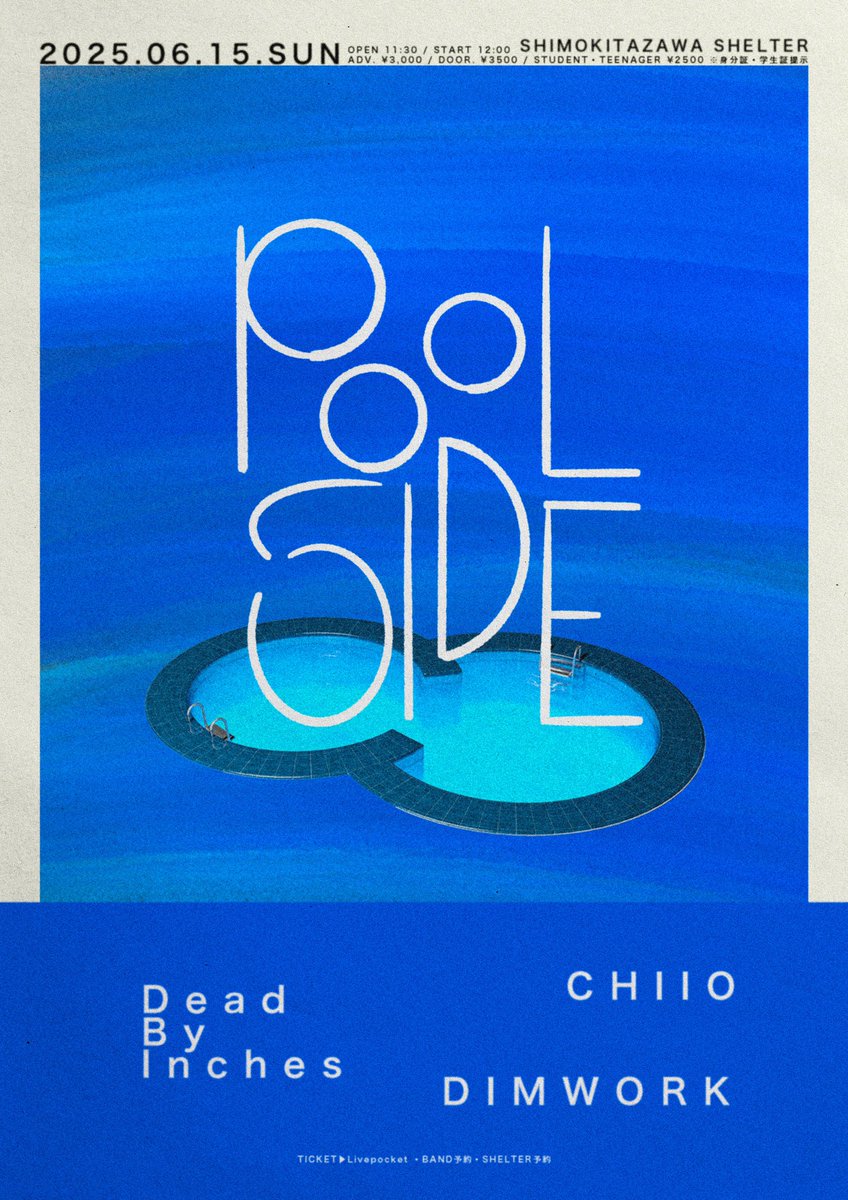 🆕
6/15に行われる「POOL SIDE」に出演します。皆さんのご来場お待ちしています！

6.15(Sun) 下北沢SHELTER ※DAY TIME

CHIIO
Dead By Inches
DIMWORK

🎫t.livepocket.jp/e/2c4hf