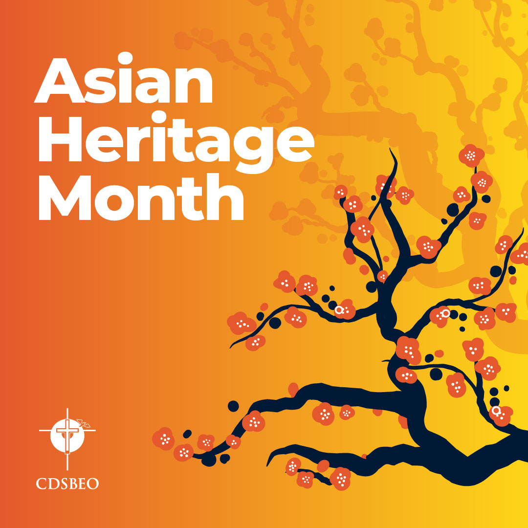 This month, we celebrate the many cultures, traditions, and contributions of people of Asian descent in Canada and around the world. By learning more about each other, we help build welcoming and inclusive school communities for everyone!
#CDSBEOToNurture #IBelongHereCDSBEO