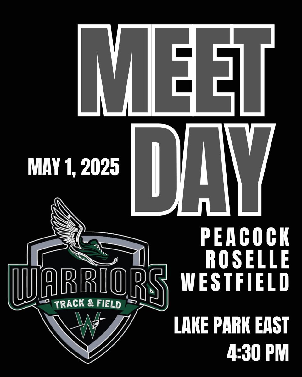 <a href="/D13Warriors/">Westfield School</a> Track &amp; Field meet today at Lake Park East. Schedule start time is 4:30 pm.