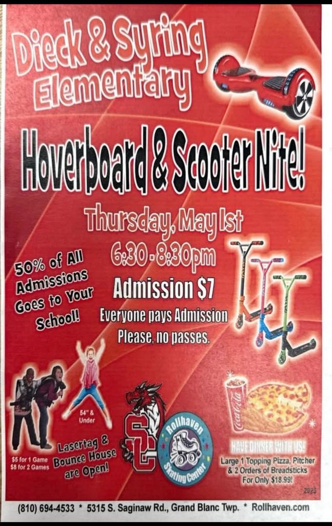 SyringDragons's tweet photo. Join Syring &amp; Dieck tonight from 6:30-8:30 at Rollhaven for Hoverboard &amp; Scooter Night! Located at 5315 S. Saginaw Rd in Grand Blanc. Admission is $7 per person. See you there!! https://t.co/CnaOLtXOQn