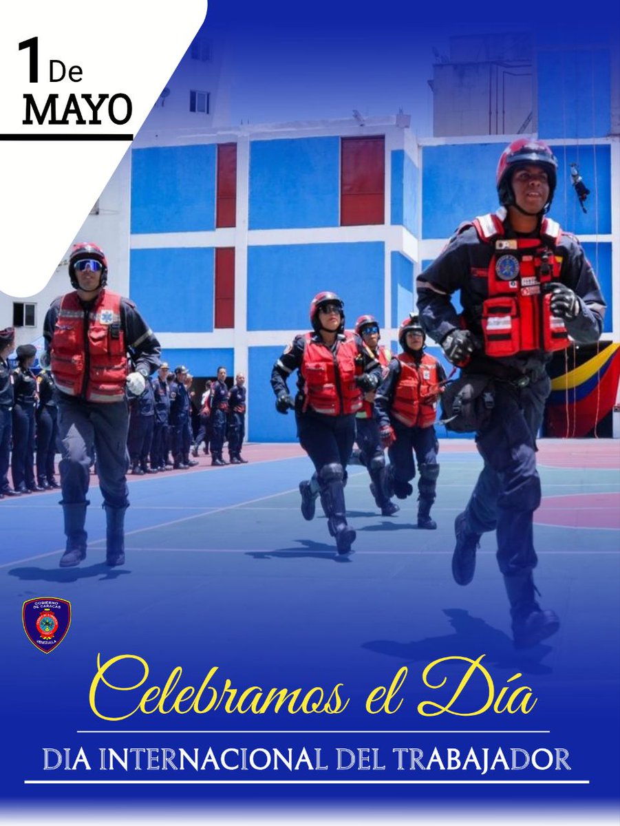 Este 1° de Mayo Día Internacional del Trabajador, desde el Cuerpo de Bomberos de Caracas. Queremos felicitar a todas y todos los trabajadores de nuestro País, a los profesionales de Azul y Rojo, Hombres y Mujeres, valientes.