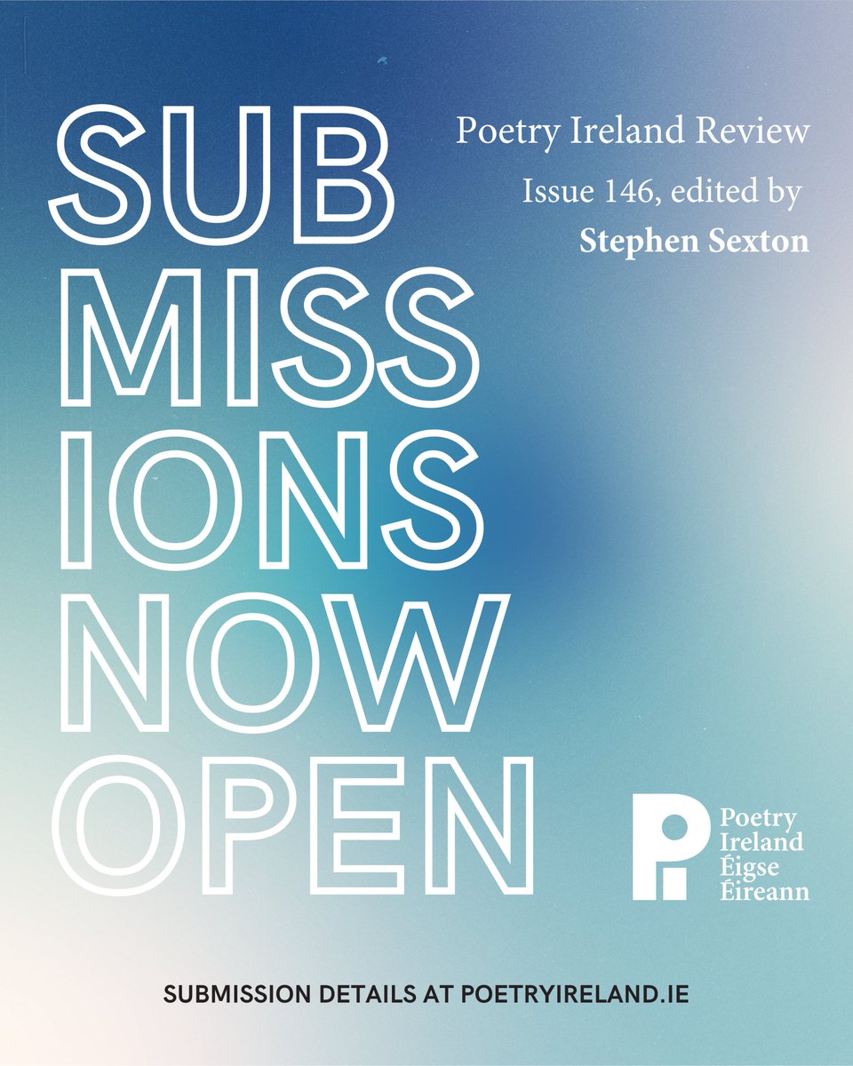 🔔Submissions are now open for Poetry Ireland Review Issue 146, edited by Stephen Sexton! #PIR146

We welcome unsolicited submissions of poems, and proposals for articles &amp; interviews, from Ireland &amp; abroad, in Irish or English.

📥Submission details: poetryireland.ie/writers/submis…
