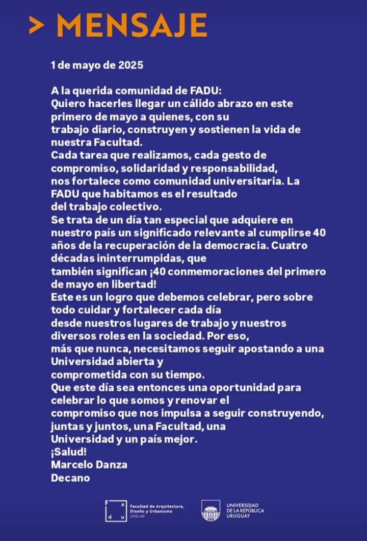 La FADU comparte el mensaje del Decano Marcelo Danza por el 1° de Mayo.
¡Salud!