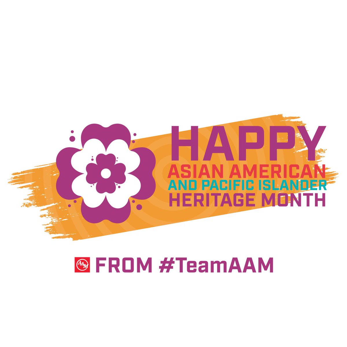 This May, #TeamAAM is honoring and celebrating Asian American and Pacific Islander Heritage Month.