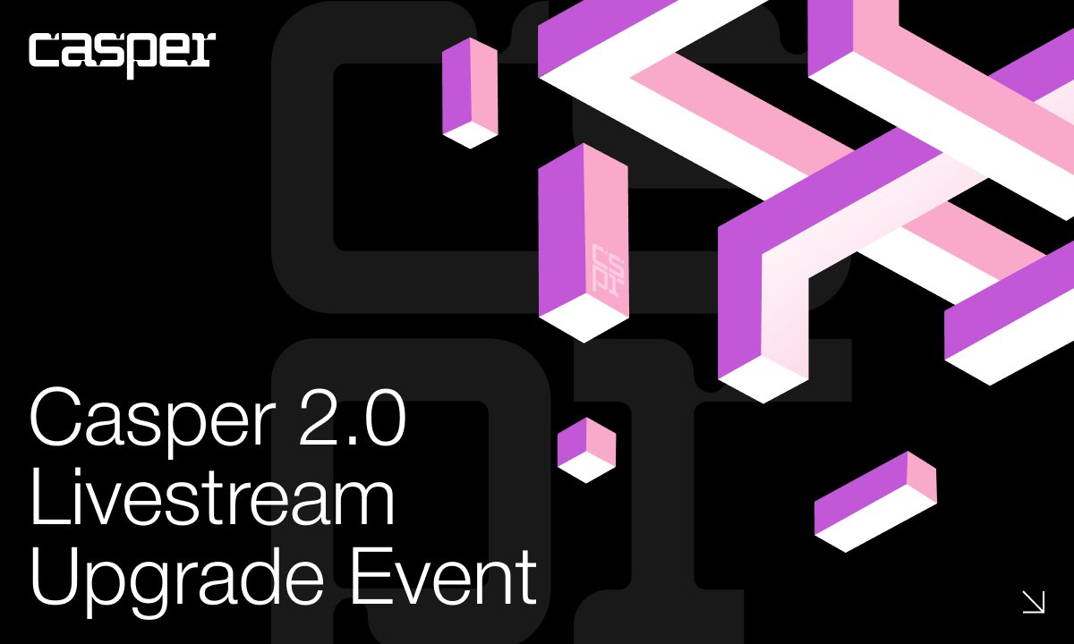 🚨Casper 2.0 Livestream Event Coming May 6th🚨

🚀Join the Casper community live as we witness the network’s most anticipated milestone yet — the Casper 2.0 Upgrade.🚀

🎙️Join our CTO <a href="/mssteuer/">(((Michael Steuer))) 🎗️ - michael.cspr</a>,  CEO <a href="/GothamSenator/">Matt Schaffnit</a>, and members of the Casper core dev team as they walk us through: