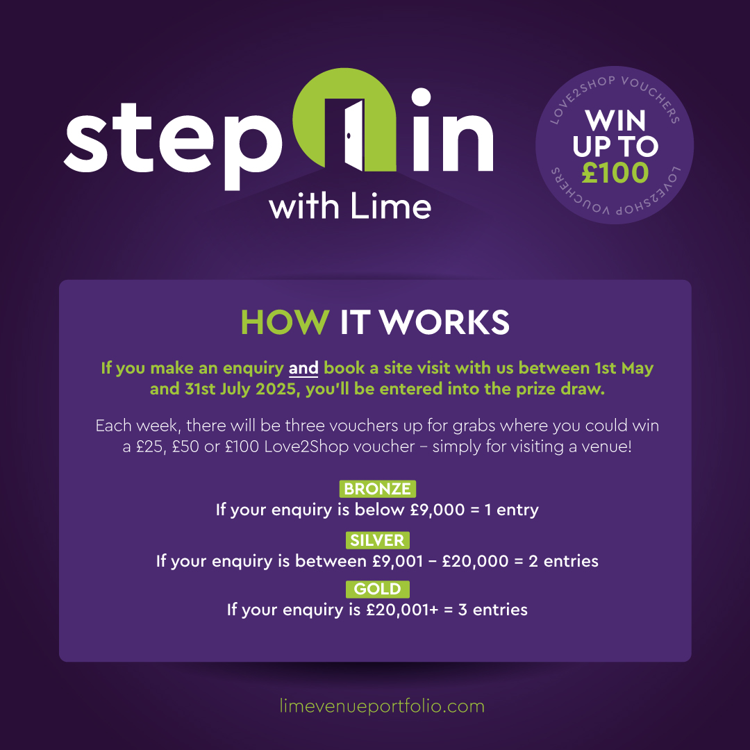 Introducing... Step in with Lime! 👟🚪

1️⃣ Make an event enquiry at any one of our 60+ venues
2️⃣ Book in for a site visit
3️⃣ Be entered into our prize draw to win a Love2Shop voucher!

For full terms &amp; conditions ➡️ bit.ly/4cTG0ZY

#eventprofs