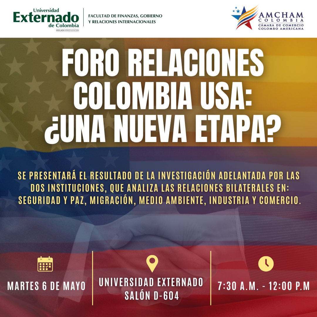 Figriexternado (@figriexternado) on Twitter photo 📣Relaciones Colombia–U.S.A ¿Hacia una nueva etapa? En este evento, docentes de <a href="/UExternado/">U.Externado</a>, en asocio con <a href="/AmChamCol/">Cámara Colombo Americana - AmCham Colombia</a> presentarán resultados de una investigación dirigida a abordar los temas críticos que definen el futuro de la relación binacional.
ℹ️ bit.ly/4jR8HsJ 🇨🇴🇺🇸 📣Relaciones Colombia–U.S.A ¿Hacia una nueva etapa? En este evento, docentes de <a href="/UExternado/">U.Externado</a>, en asocio con <a href="/AmChamCol/">Cámara Colombo Americana - AmCham Colombia</a> presentarán resultados de una investigación dirigida a abordar los temas críticos que definen el futuro de la relación binacional.
ℹ️ bit.ly/4jR8HsJ 🇨🇴🇺🇸
