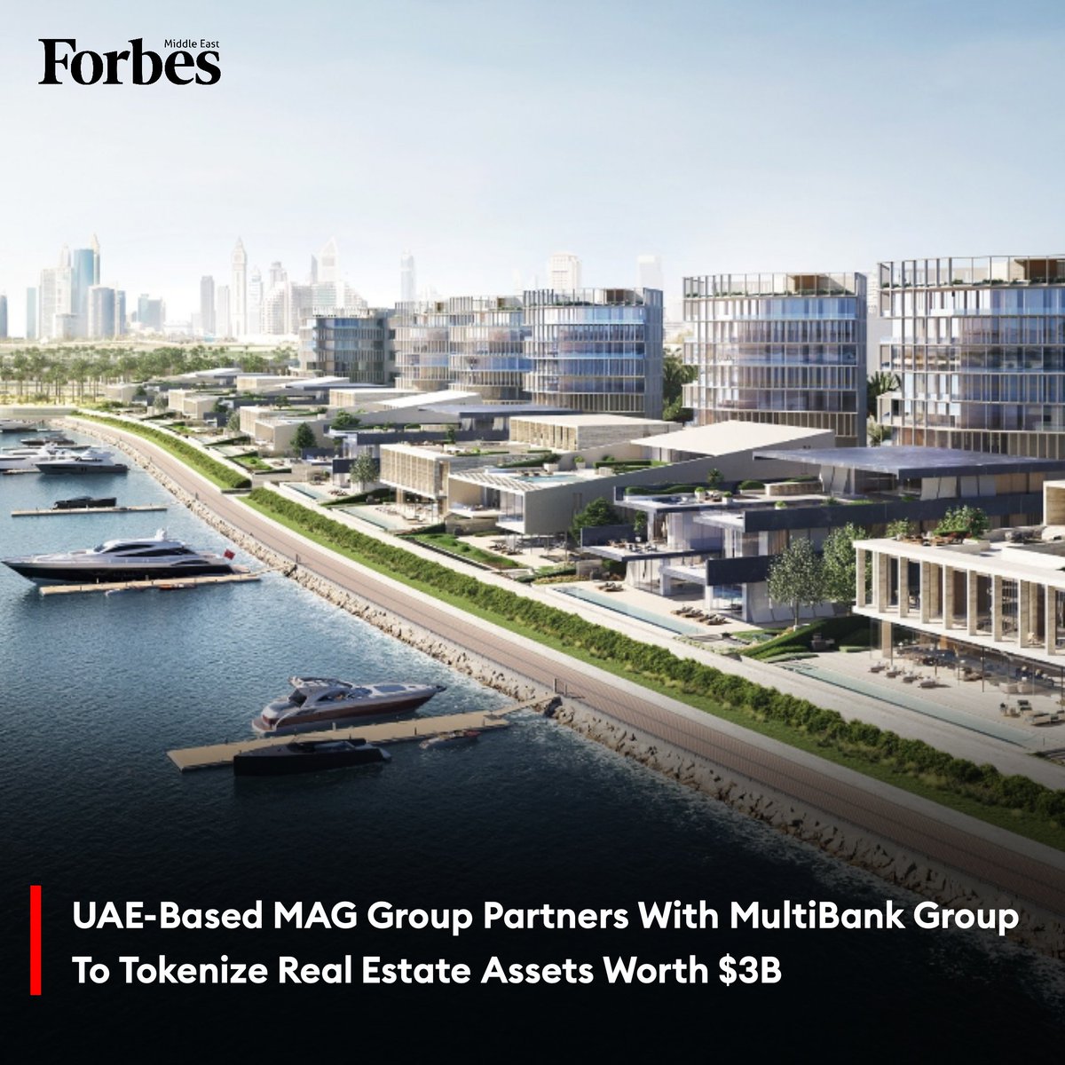 The UAE-based MAG Group has partnered with MultiBank Group and blockchain  company Mavryk to tokenize real estate assets worth $3 billion. #Forbes For  more details: 🔗 https://t.co/sBRU9A2Zqd
