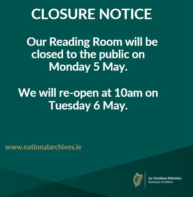 National Archives, Ireland (@narireland) on Twitter photo Meabhrúchán ar ár ndúnta Dé Luain seo chugainn, 5 Bealtaine. Reminder of our closure this Monday 5 May. <a href="/DeptCultureIRL/">Tourism-Culture-Arts-Gaeltacht-Sport-Media</a> Meabhrúchán ar ár ndúnta Dé Luain seo chugainn, 5 Bealtaine. Reminder of our closure this Monday 5 May. <a href="/DeptCultureIRL/">Tourism-Culture-Arts-Gaeltacht-Sport-Media</a>