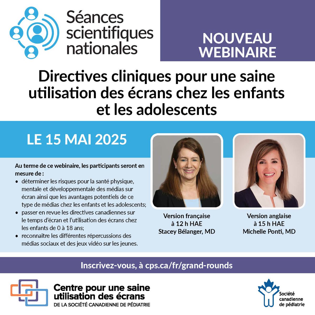 Soyez des nôtres le 15 mai à un webinaire sur la saine utilisation des écrans chez les enfants et les adolescents, offert en français à 12 h HAE et en anglais à 15 h HAE. 

Inscription : ow.ly/xVrr50VLhjp
