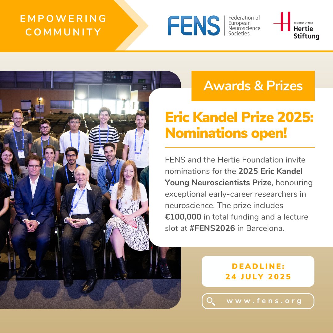 🚨 Nominations are open for the 2025 #EricKandel Young #Neuroscientists Prize!

The winner will receive:
🏆  EUR 100,000 in prize money
🏆 The opportunity to give a prize lecture at #FENS2026 in Barcelona

Send in your nomination by 24 July 👉 loom.ly/TtkSCLE

#FENS