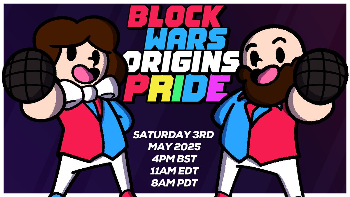 🎙️We're back!! This time for Charity!

<a href="/WadeBox/">WadeBox</a> and <a href="/DrawnbyCC/">HiImCC</a> will be casting for Block Wars Origins 35: PRIDE on May 3rd at 4:00pm BST // 11:00am EDT

Who will you be supporting?