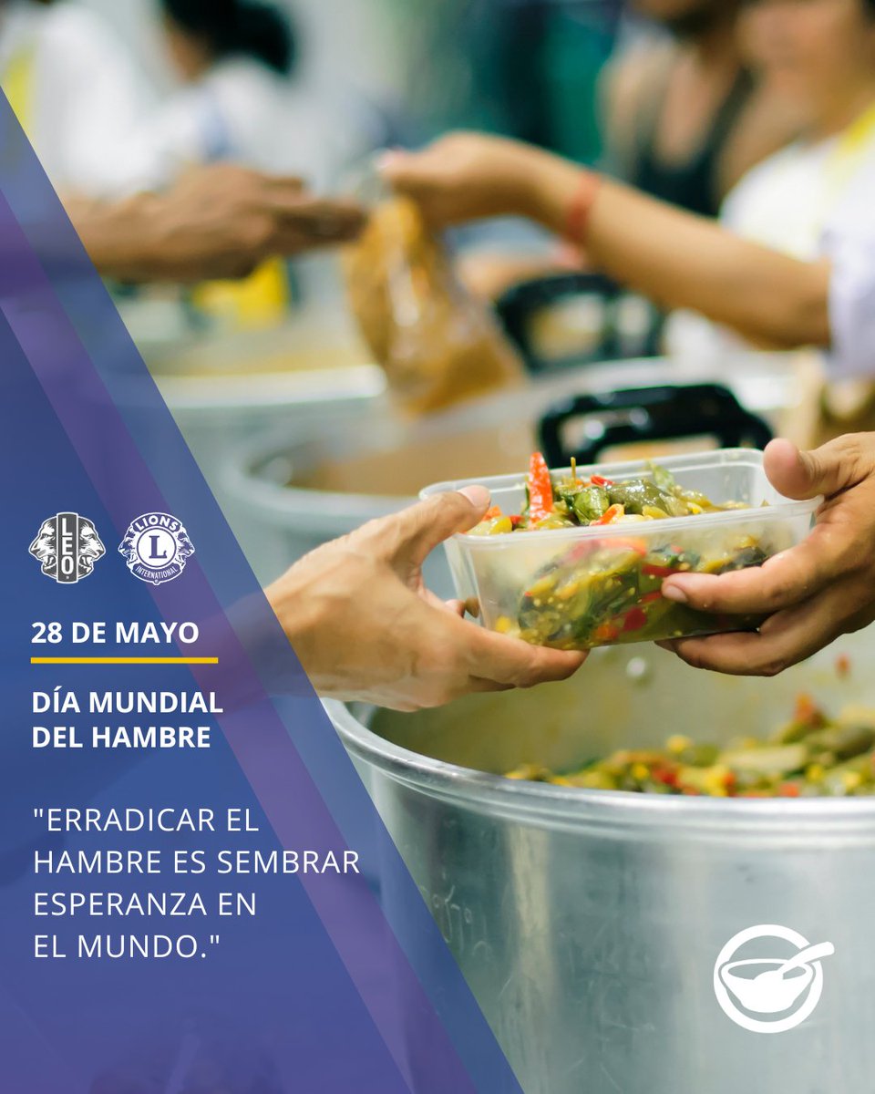 clubleontrekan's tweet photo. 28   DE MAYO - DÍA MUNDIAL DEL HAMBRE
El Día Mundial del Hambre nos   invita a reflexionar sobre la urgente necesidad de combatir este desafío   global.
Esta fecha simboliza nuestro compromiso con la lucha contra el   hambre
#ClubDeLeones #voluntariosenacción #NosotrosServimos https://t.co/xGBLvKvbRM