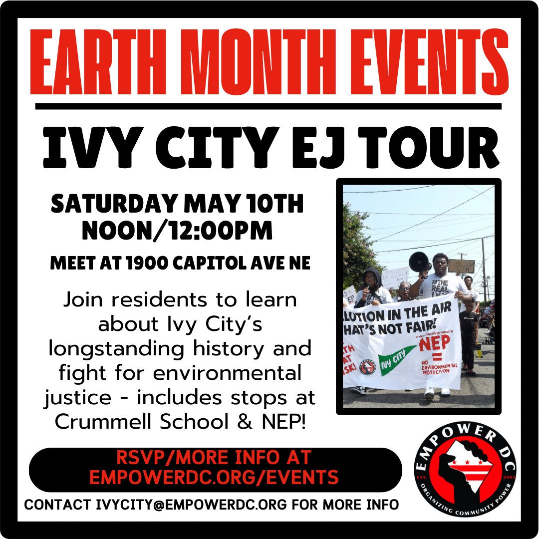 Join us in-person in Ivy City, in one of DC's most historic Black communities. Come learn about Ivy City's longstanding history and how residents have continued to fight for #EnvironmentalJustice. Bring your walking shoes!
 
RSVP: empowerdc.org/events
