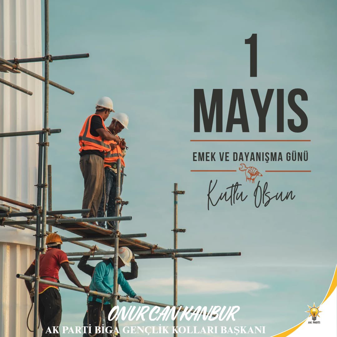 Emek ve Dayanışma Günü Kutlu Olsun 😊🇹🇷