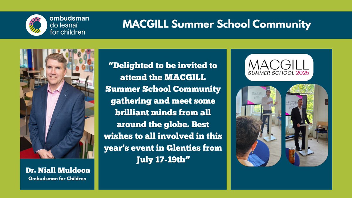 Ombudsman for Children (@oco_ireland) on Twitter photo 🌍 Delighted to share that Dr. Niall Muldoon will attend the #MacGill Summer School in Glenties this July 17–19th.
Wishing all involved <a href="/MacGillSchool/">MacGill Summer School</a> a thought-provoking event! 🌍 Delighted to share that Dr. Niall Muldoon will attend the #MacGill Summer School in Glenties this July 17–19th.
Wishing all involved <a href="/MacGillSchool/">MacGill Summer School</a> a thought-provoking event!