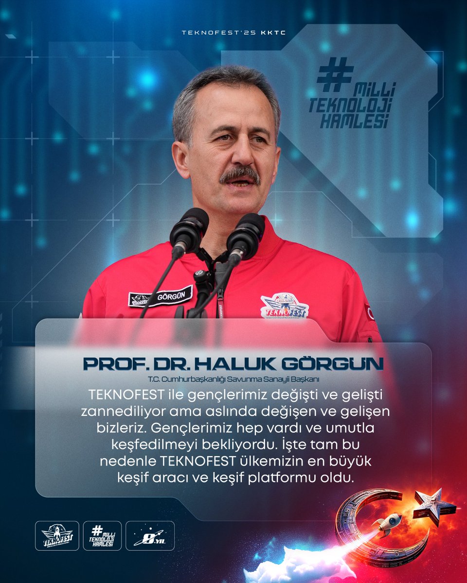 Geleceğimiz için #TEKNOFEST KKTC'de bir aradayız! 🇹🇷

🎙 Kuzey Kıbrıs Türk Cumhuriyeti Cumhurbaşkanı Sayın Ersin Tatar

🎙 T.C. Sanayi ve Teknoloji Bakanı Sayın Mehmet Fatih Kacır

🎙 T.C. Cumhurbaşkanlığı Savunma Sanayii Başkanı Prof. Dr. Sayın Haluk Görgün

#TEKNOFEST KKTC 🚀