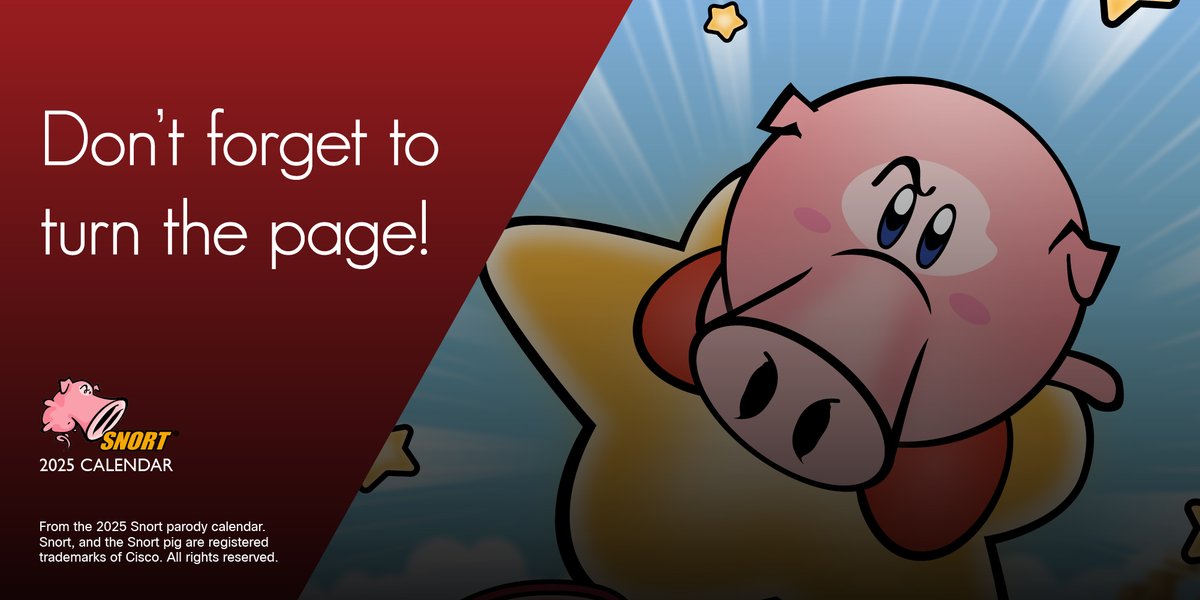 It's a new month! Turn the page to enjoy this month's theme "Snortby".