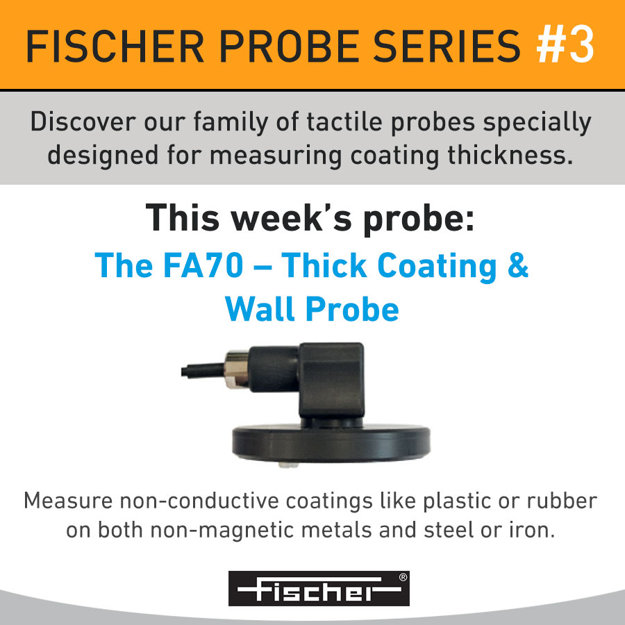 Our 10 MOST USEFUL MEASURING PROBES series goes into Week 3 with the FA70 – Thick Coating &amp; Wall Probe.
Sound like a probe you could use for your business application? The best way to find out is to consult with a Fischer expert. 
Contact us here: bit.ly/FT_linkedin_co…