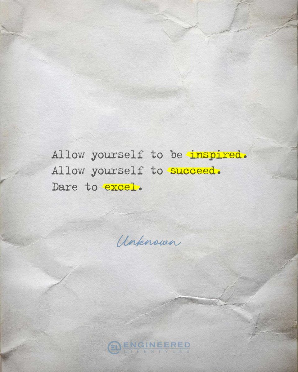 EngLifestyles's tweet image. “Allow yourself to be inspired. Allow yourself to succeed. Dare to excel.” - Unknown

#DareToExcel #InspireAndAchieve #SuccessMindset #RiseToGreatness #UnlockYourPotential