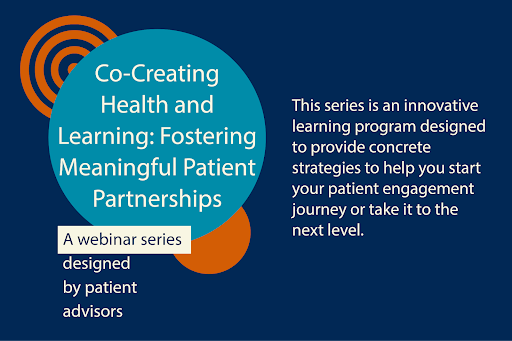 Register today for the patient-designed Co-Creating Health and Learning Webinar Series. Gain strategies to kickstart or elevate your patient engagement journey. Interprofessional CE credit will be available for the live webinars and recordings.
Learn more: bit.ly/4haJBDo