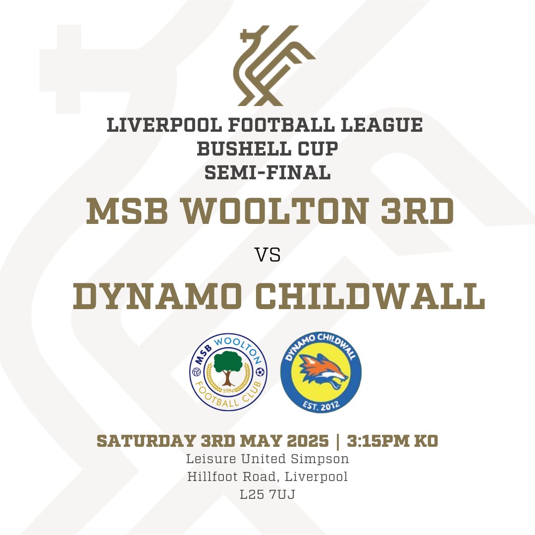 Liverpool Football League (@lpoolfl) on Twitter photo BUSHELL CUP | SEMI FINALS 🏆
It’s all systems go this weekend in League Two as our two semi-finals decide who reaches finals day at <a href="/Pilkingtonfc/">Pilkington Football Club</a> 🏟️
<a href="/KingsfordLarkin/">Kingsford Larkin FC</a> 🆚 <a href="/SacreCoeurFPFC/">Sacre Coeur FPFC</a> 
@MSBWOOLTONLCPL 🆚 <a href="/DynamoChildwall/">Dynamo Childwall Open Age (24/25)</a> 
Good luck to all sides 🤝
#LFL BUSHELL CUP | SEMI FINALS 🏆
It’s all systems go this weekend in League Two as our two semi-finals decide who reaches finals day at <a href="/Pilkingtonfc/">Pilkington Football Club</a> 🏟️
<a href="/KingsfordLarkin/">Kingsford Larkin FC</a> 🆚 <a href="/SacreCoeurFPFC/">Sacre Coeur FPFC</a> 
@MSBWOOLTONLCPL 🆚 <a href="/DynamoChildwall/">Dynamo Childwall Open Age (24/25)</a> 
Good luck to all sides 🤝
#LFL