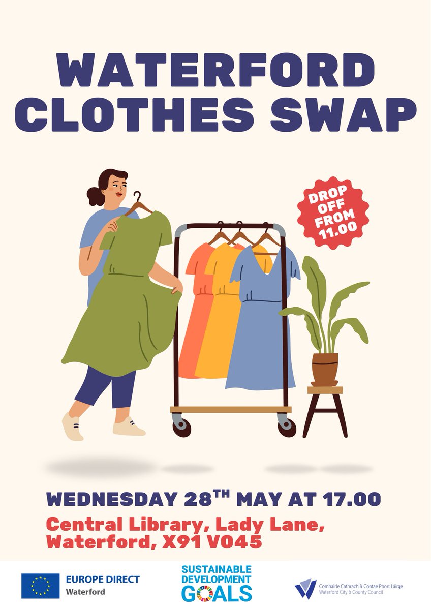 Waterford Libraries (@waterfordlibs) on Twitter photo Give new life to old clothes!
Get ready for our next Clothes Swap in Waterford City!
📅 Wednesday May 28th
📍 Central Library, Lady Lane in Waterford City
⏰ 5pm – 6:30pm
Clothes Drop Off from 11am onwards.
This is a FREE Event and all are welcome.
<a href="/eudirect/">Europe Direct Waterford</a> <a href="/WaterfordCounci/">Waterford City & County Council</a> Give new life to old clothes!
Get ready for our next Clothes Swap in Waterford City!
📅 Wednesday May 28th
📍 Central Library, Lady Lane in Waterford City
⏰ 5pm – 6:30pm
Clothes Drop Off from 11am onwards.
This is a FREE Event and all are welcome.
<a href="/eudirect/">Europe Direct Waterford</a> <a href="/WaterfordCounci/">Waterford City & County Council</a>