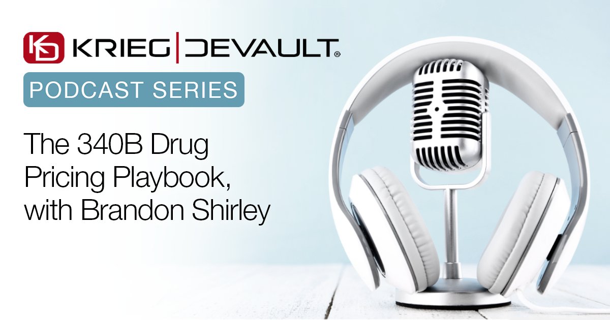 KriegDeVault's tweet image. Curious about the 340B Drug Pricing Program? 💊 Brandon Shirley breaks down this complex but potentially game-changing opportunity for eligible health entities.

🎧 Tune in to get the clarity you need on 340B! #HealthcareLaw #340BProgram #PharmaPricing #HealthcareCompliance