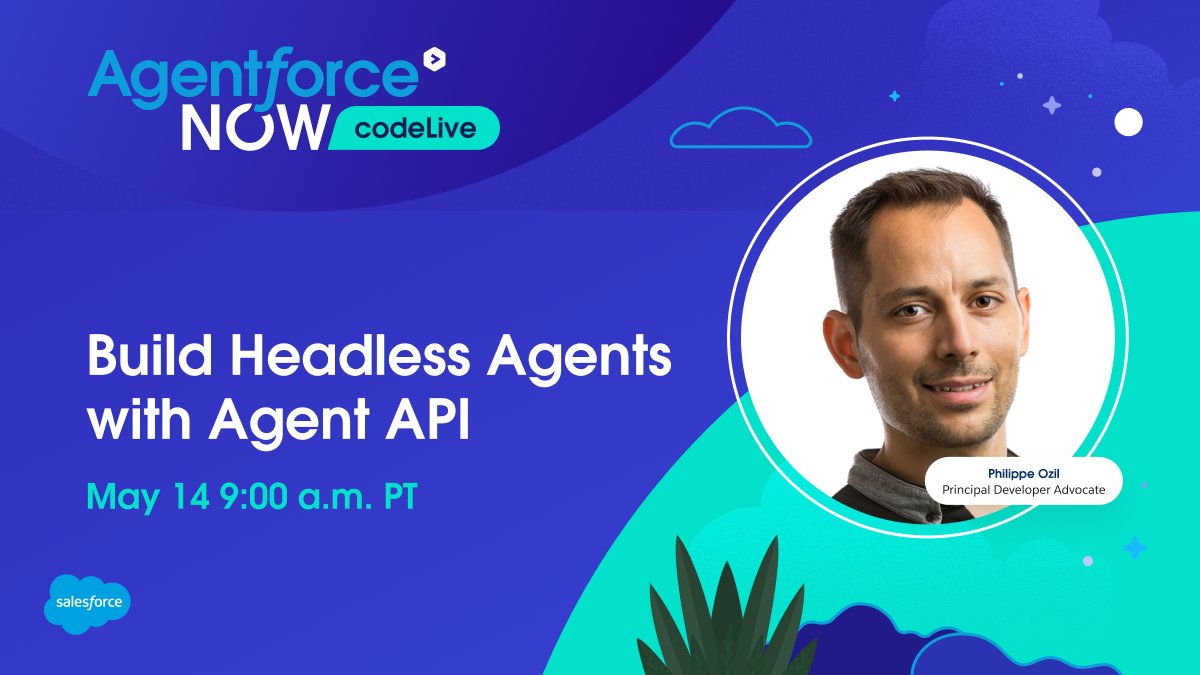 SalesforceDevs's tweet image. 📺 Join this month's Agentforce NOW #codeLive! 

Watch @salesforce Principal #Developer Advocate @PhilippeOzil present the newly released Agent #API and learn how to create and deploy headless agents.

Tune in on May 14 at 9:00 a.m. PT ➡️ sforce.co/3RzFBSE