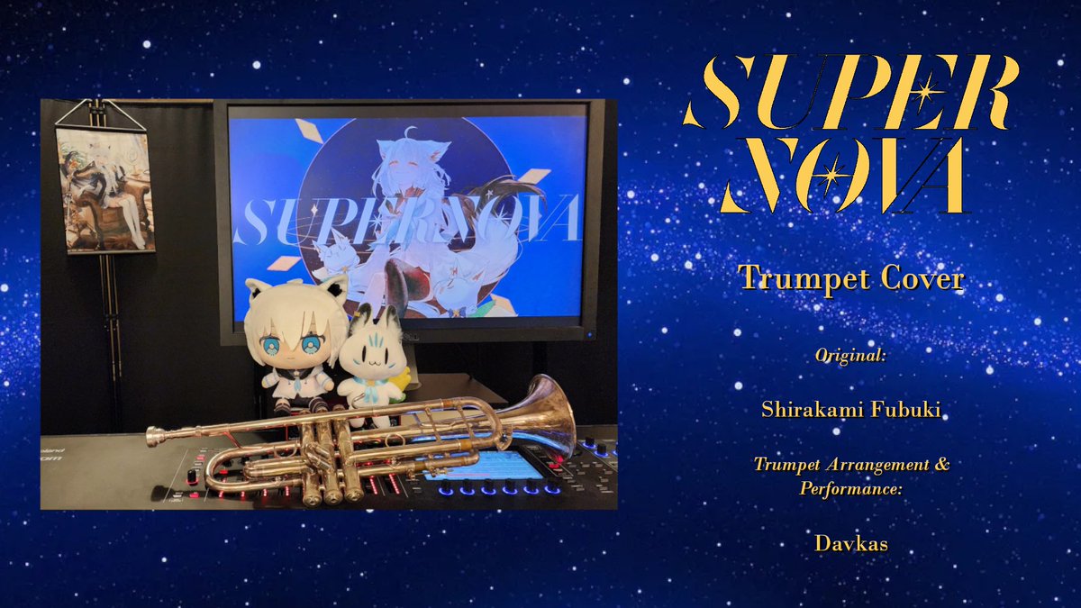 DavkasPlays's tweet image. After 3 months, my new trumpet cover is finally done!
3か月後、ついに新しいトランペットカバーが完成しました!
SUPERNOVA - Trumpet Cover
Original song: @shirakamifubuki
Youtube: youtu.be/hnRCdFA10XQ
#白上フブキ #すこん部 #絵フブキ #DearFBKINGDOM