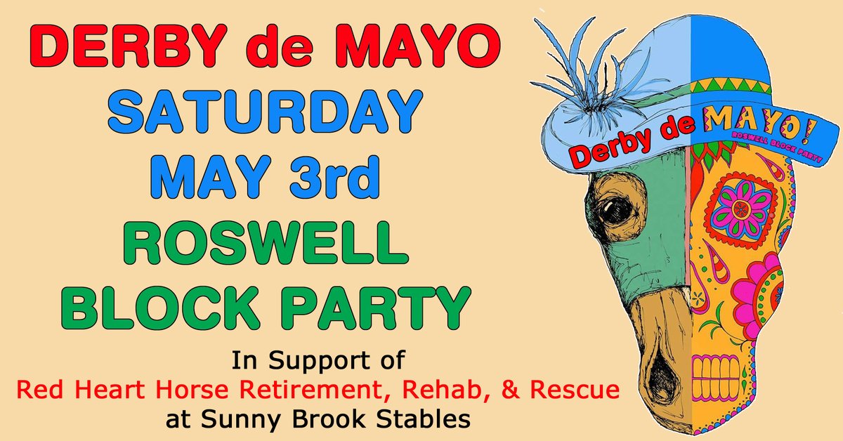 🌟 Join us this Saturday for Roswell's Derby De Mayo! 🐎✨ ow.ly/awxU50VLlGS