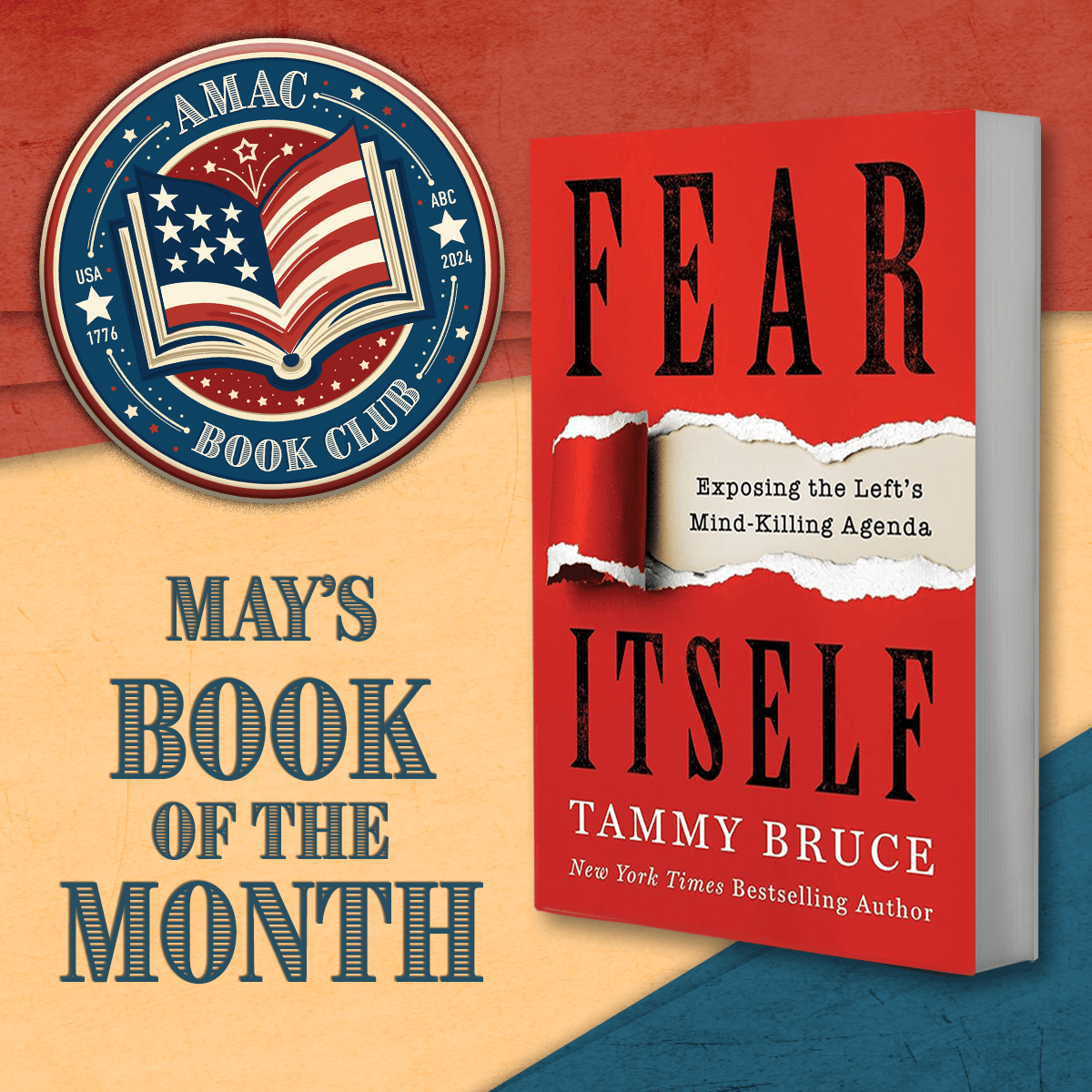 AMACforAmerica's tweet photo. 📚 May's Book of the Month is here! Dive into "Fear Itself: Exposing the Left's Mind-Killing Agenda" by Tammy Bruce. Unpack the powerful narrative as Bruce explores the dynamics of fear in politics.  🗣️✨ #AMACBookClub #FearItself #TammyBruce #MayReads 
https://t.co/DmGaxVCn93 https://t.co/bZhQjJQT0j