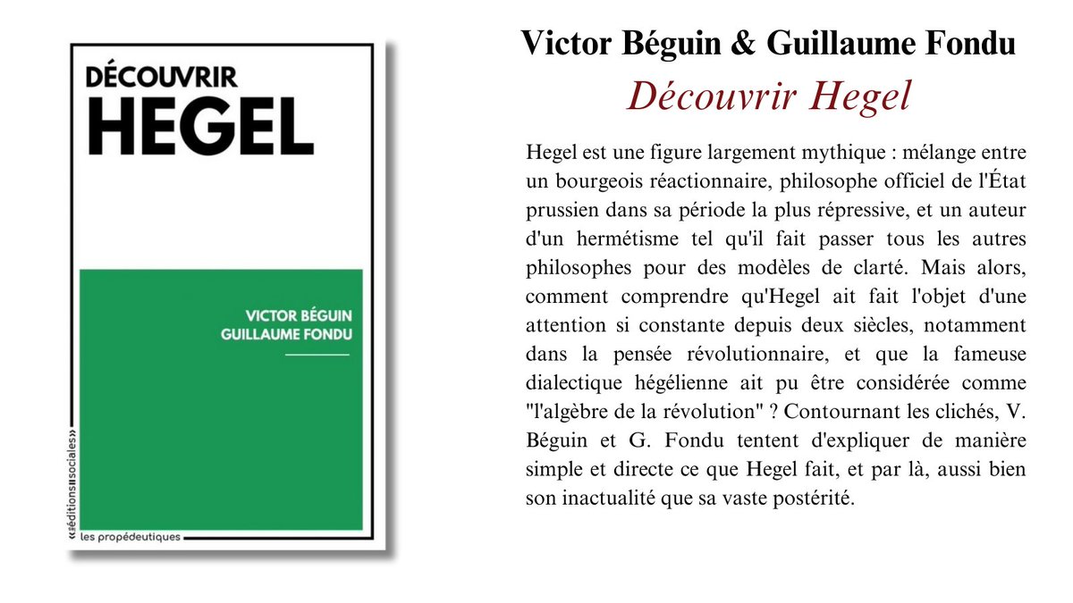 Le Fil Rouge (@le_fil_rouge_) on Twitter photo 🔴Nouveautés dans la collection Les propédeutiques : 1° « Découvrir Hegel » par Victor Béguin et Guillaume Fondu.
Attendu pour le 22/08/2025 aux <a href="/Ed_Sociales/">Les Éditions sociales</a> ! 🔴Nouveautés dans la collection Les propédeutiques : 1° « Découvrir Hegel » par Victor Béguin et Guillaume Fondu.
Attendu pour le 22/08/2025 aux <a href="/Ed_Sociales/">Les Éditions sociales</a> !