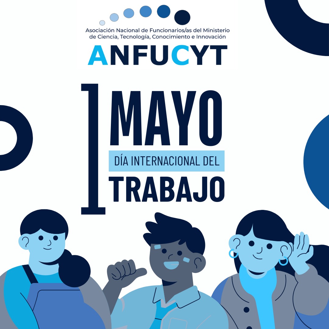 anfucyt (@anfucyt) on Twitter photo Este 1 de mayo, saludamos a las y los trabajadores del <a href="/min_ciencia/">Ministerio de Ciencia</a> Seguiremos luchando por acortar las brechas salariales de nuestra cartera. <a href="/anefchile/">ANEF</a>
<a href="/Cutchile/">CUT Chile ✍️🗳</a>
#DiaDelTrabajador Este 1 de mayo, saludamos a las y los trabajadores del <a href="/min_ciencia/">Ministerio de Ciencia</a> Seguiremos luchando por acortar las brechas salariales de nuestra cartera. <a href="/anefchile/">ANEF</a>
<a href="/Cutchile/">CUT Chile ✍️🗳</a>
#DiaDelTrabajador