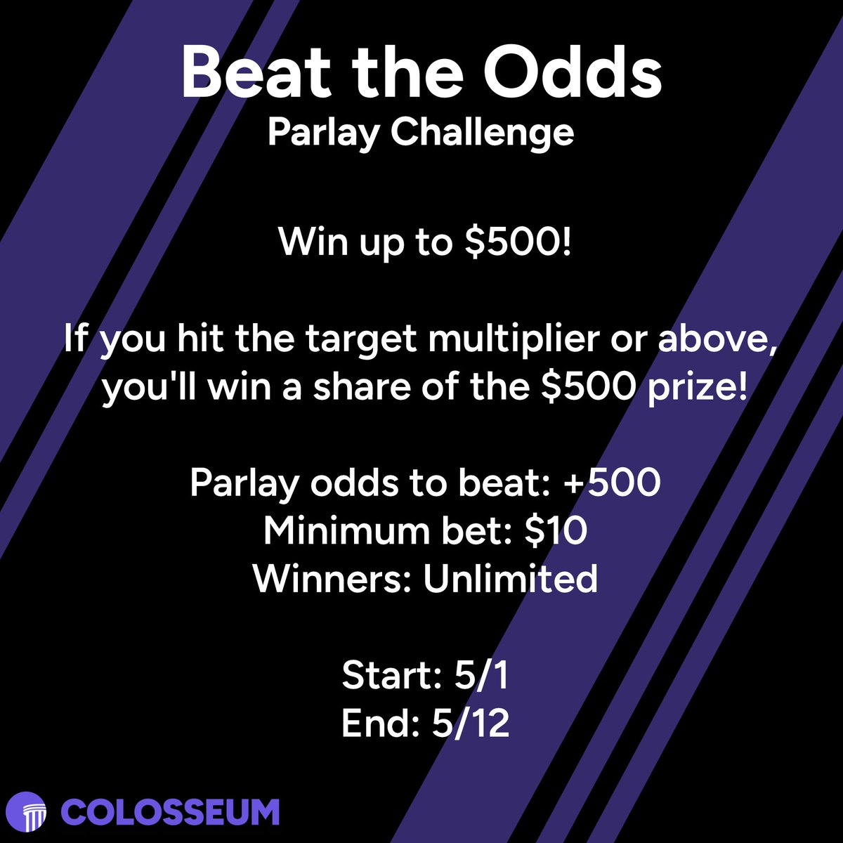Colosseum_so's tweet photo. Introducing the Beat the Odds Parlay Challenge!

Win up to $500 by beating the target multiplier! Any sport, any game. Who knows how to craft up a good parlay?

Full details below👇 https://t.co/5KJ5n11XMO