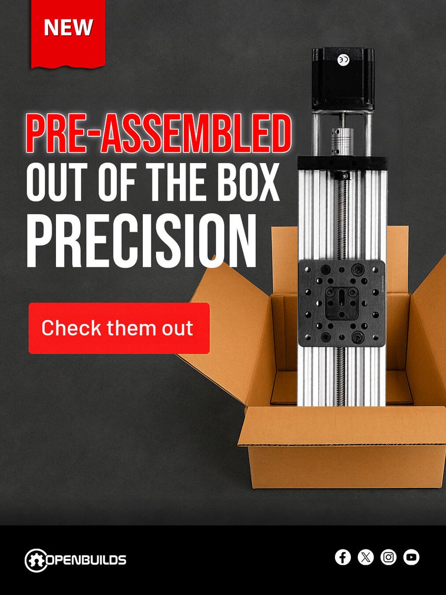 OpenBuilds's tweet image. Pre-Assembled and ready to go—while supplies last! 🛠️

Select OpenBuilds Actuators now ship 𝗳𝘂𝗹𝗹𝘆 𝗮𝘀𝘀𝗲𝗺𝗯𝗹𝗲𝗱, ready to mount straight out of the box. Skip the setup and start Building!

🔗Choose Your Actuator: bit.ly/4cJYhsM

#OpenBuilds #DreamBuildShare…