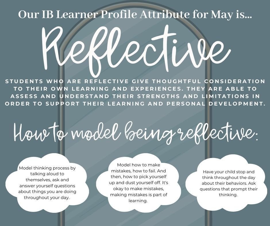 As we wrap up the school year, it’s time to pause and reflect. Reflective is our final IB Learner Profile Attribute of the Month — let’s celebrate how far we’ve come, learn from challenges, and set goals for the future!🌱🎓 #Reflective #IBLearnerProfile