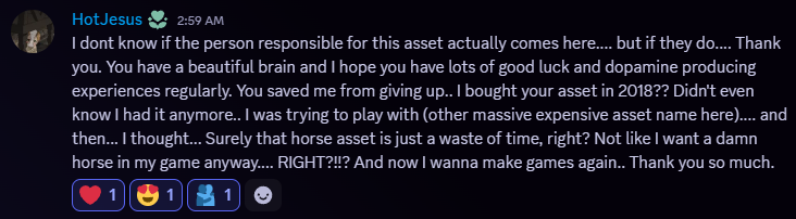 Creating assets for you guys is one of the things I love the most doing. Every time I see them in your games it fills my heart with pure joy 😍 Gracias! 🙏