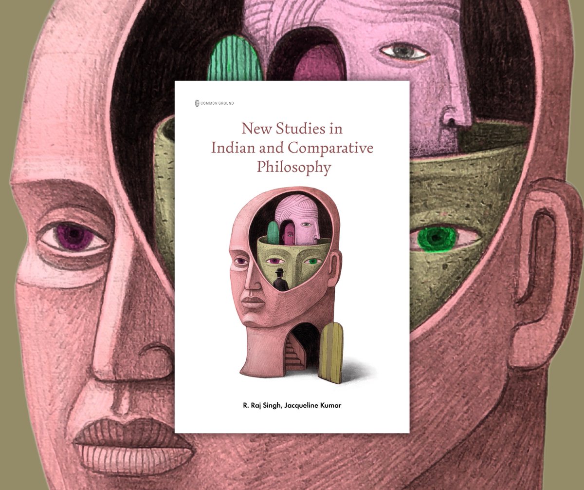 New Studies in Indian and Comparative Philosophy by R. Raj Singh and Dr. Jacqueline Kumar.

Link to Bookstore: tinyurl.com/2a6hz79x