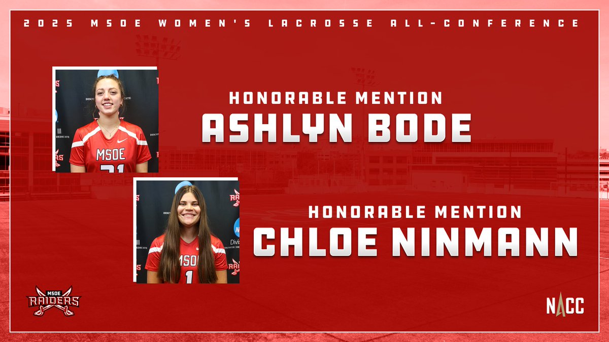 🥍𝐀𝐋𝐋-𝐂𝐎𝐍𝐅𝐄𝐑𝐄𝐍𝐂𝐄🥍

Ashlyn Bode and Chloe Ninmann earn NACC All-Conference Honorable Mention honors for <a href="/msoewlax/">MSOE Women’s Lacrosse</a> 

📰msoeraiders.com/news/2025/5/1/…

#TheRaiderWay #d3lax